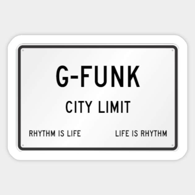 G funk Sticker by beejay559